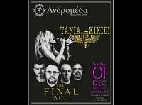 Τάνια Κικίδη και Final Act Κυριακή 1 Δεκεμβρίου @ Ανδρομέδα